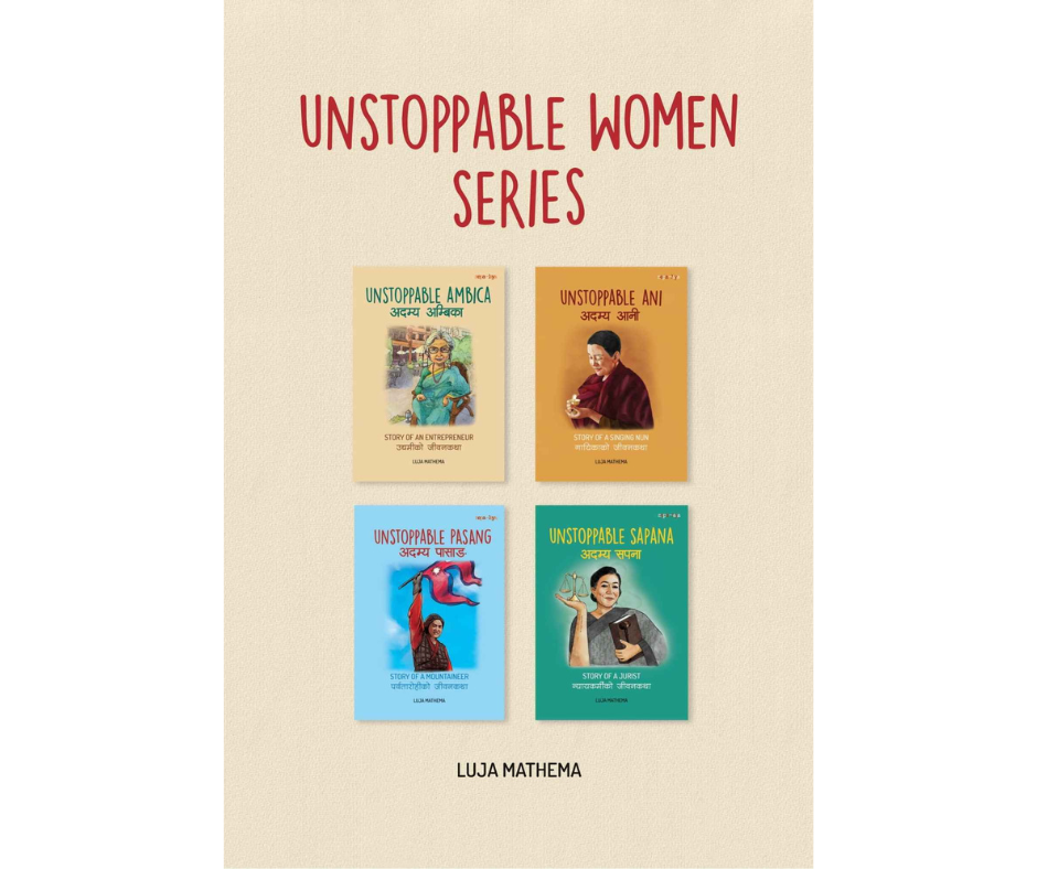 Unstoppable Women Series By Luza Mathema